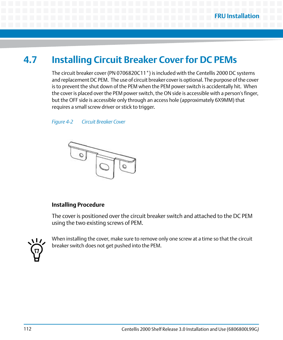 7 installing circuit breaker cover for dc pems, Figure 4-2, Circuit breaker cover | Ions, Installing circuit breaker cover for dc pems | Artesyn Centellis 2000 Shelf Release 3.0 Installation and Use (May 2014) User Manual | Page 112 / 192