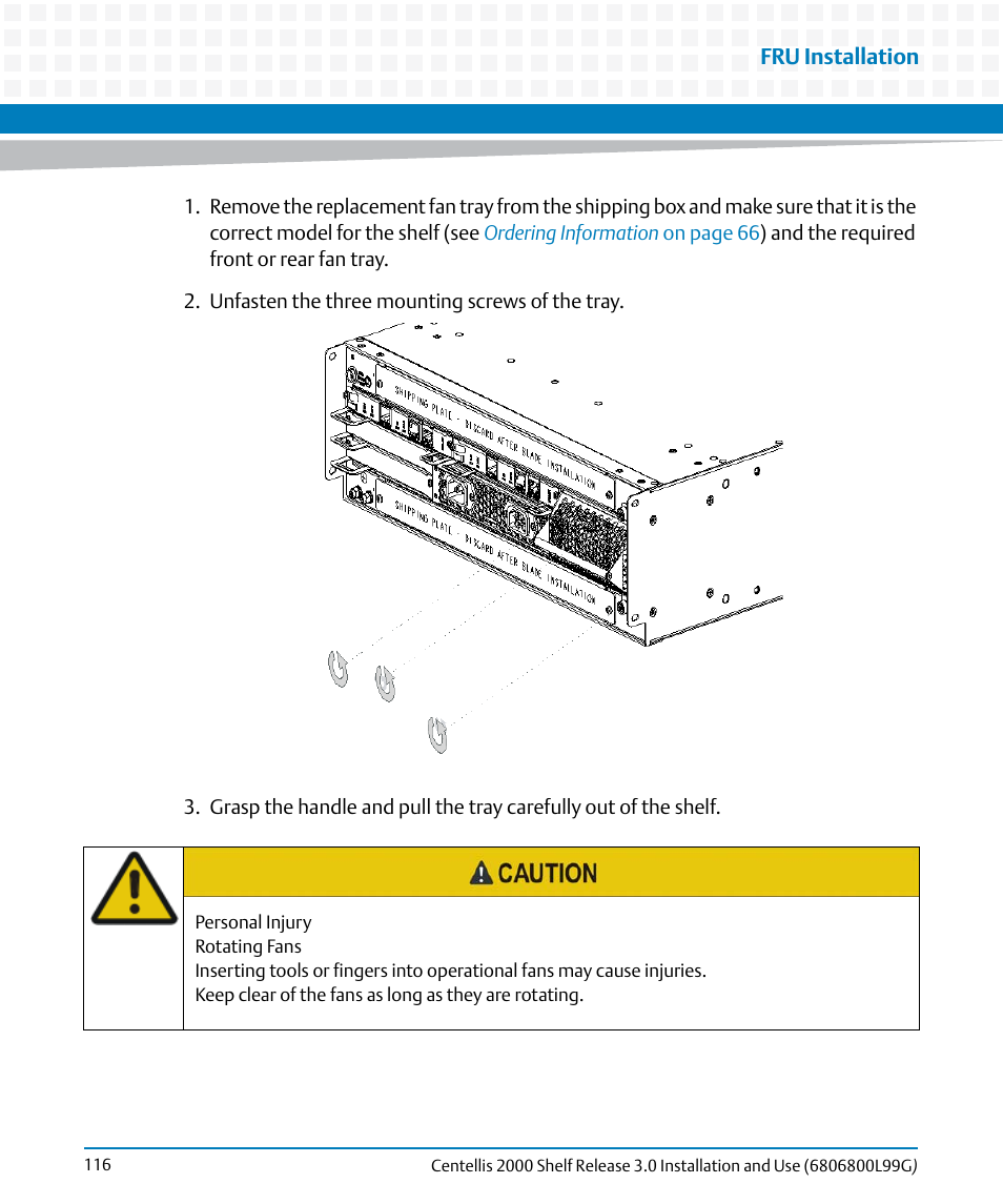 Artesyn Centellis 2000 Shelf Release 3.0 Installation and Use (May 2014) User Manual | Page 116 / 192