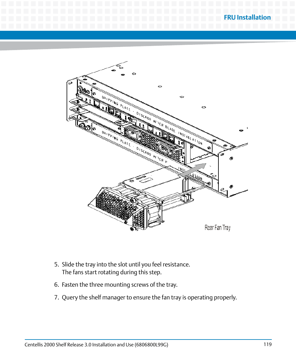 Artesyn Centellis 2000 Shelf Release 3.0 Installation and Use (May 2014) User Manual | Page 119 / 192