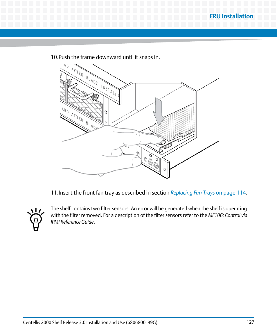 Artesyn Centellis 2000 Shelf Release 3.0 Installation and Use (May 2014) User Manual | Page 127 / 192