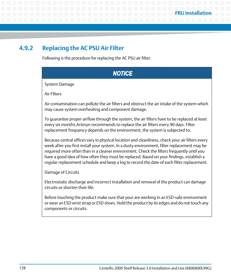 2 replacing the ac psu air filter, Replacing the ac psu air filter | Artesyn Centellis 2000 Shelf Release 3.0 Installation and Use (May 2014) User Manual | Page 128 / 192