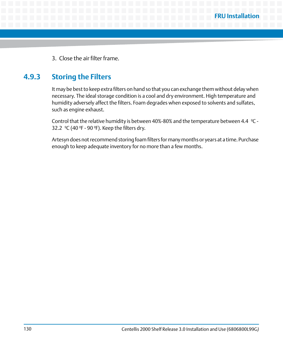 3 storing the filters | Artesyn Centellis 2000 Shelf Release 3.0 Installation and Use (May 2014) User Manual | Page 130 / 192