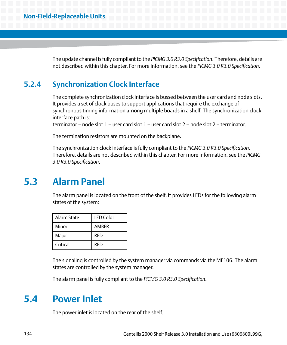 4 synchronization clock interface, 3 alarm panel, 4 power inlet | 3 alarm panel 5.4 power inlet | Artesyn Centellis 2000 Shelf Release 3.0 Installation and Use (May 2014) User Manual | Page 134 / 192