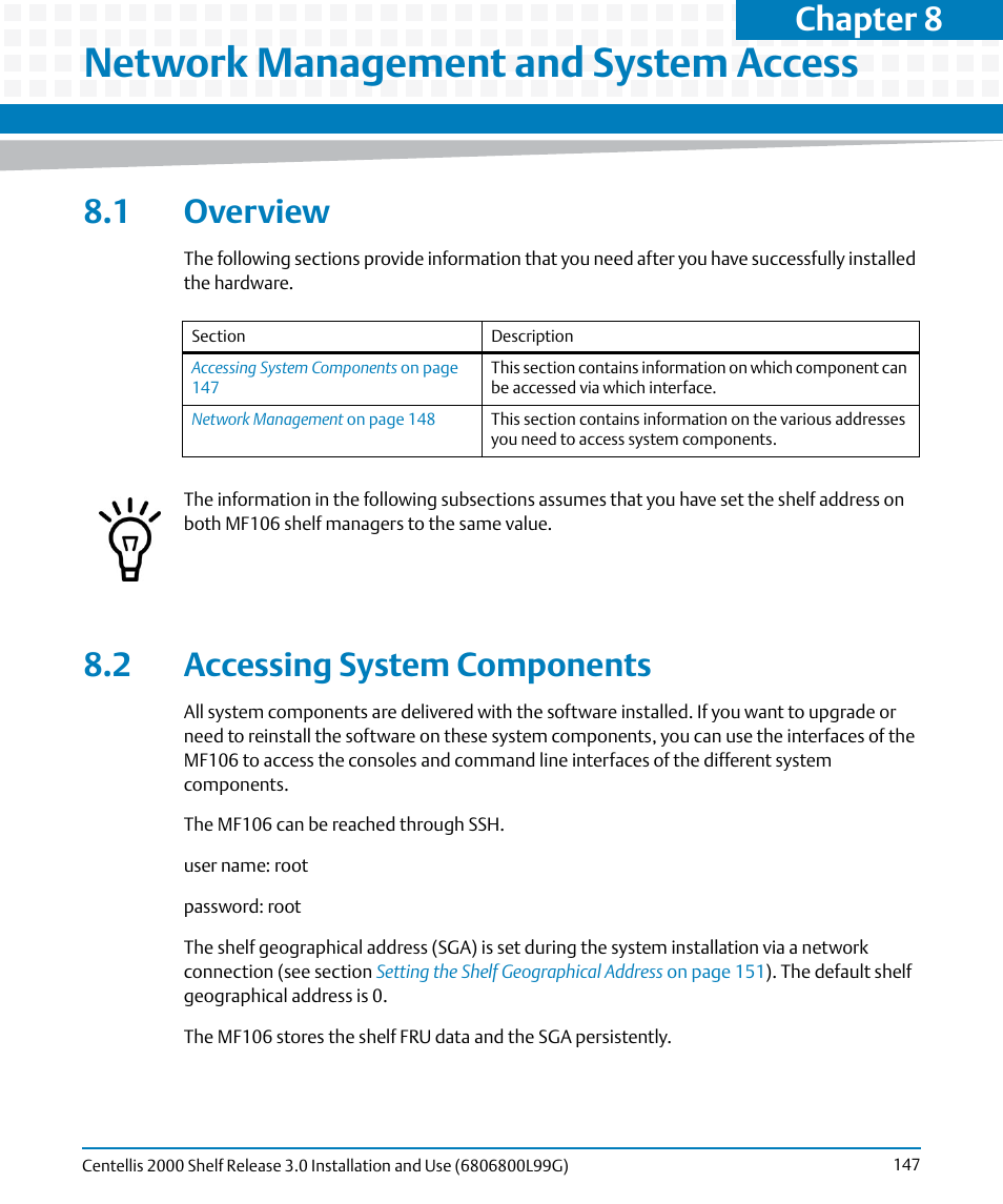 Network management and system access, 1 overview, 2 accessing system components | 1 overview 8.2 accessing system components, Chapter 8 | Artesyn Centellis 2000 Shelf Release 3.0 Installation and Use (May 2014) User Manual | Page 147 / 192