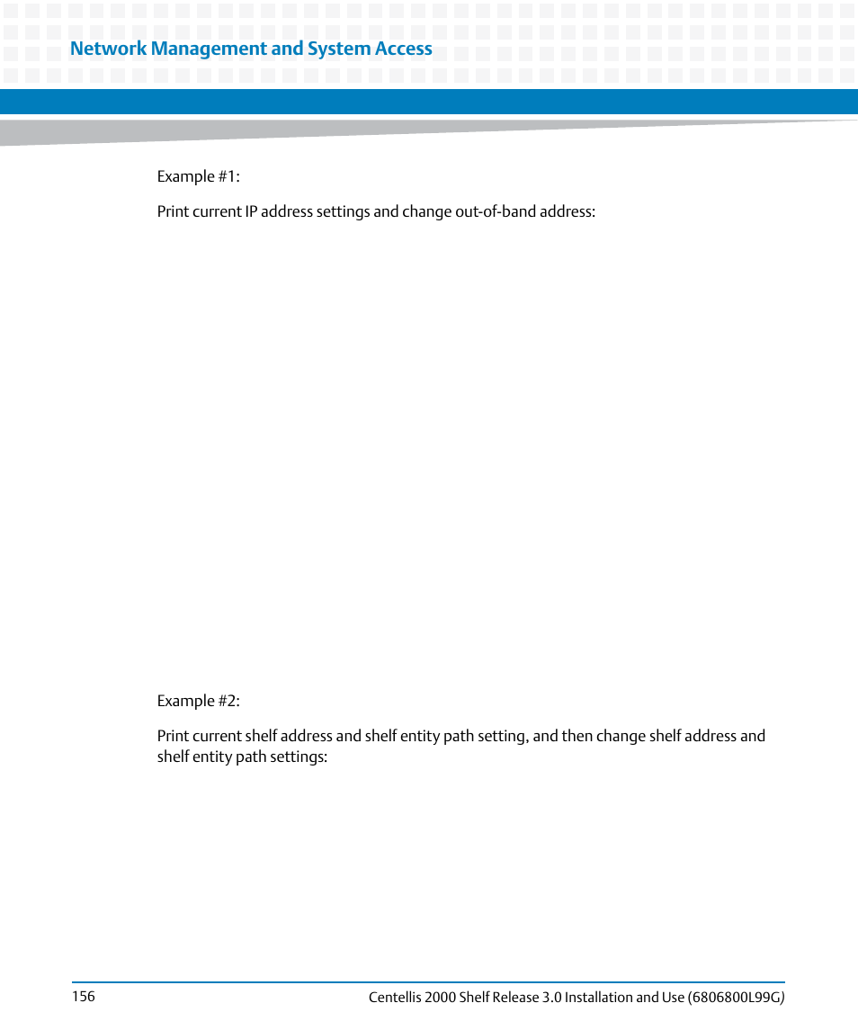 Network management and system access | Artesyn Centellis 2000 Shelf Release 3.0 Installation and Use (May 2014) User Manual | Page 156 / 192