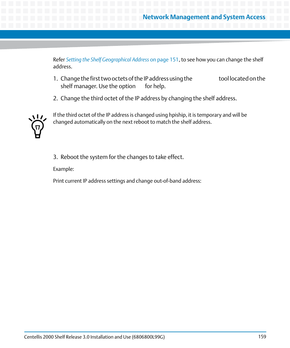 Network management and system access | Artesyn Centellis 2000 Shelf Release 3.0 Installation and Use (May 2014) User Manual | Page 159 / 192