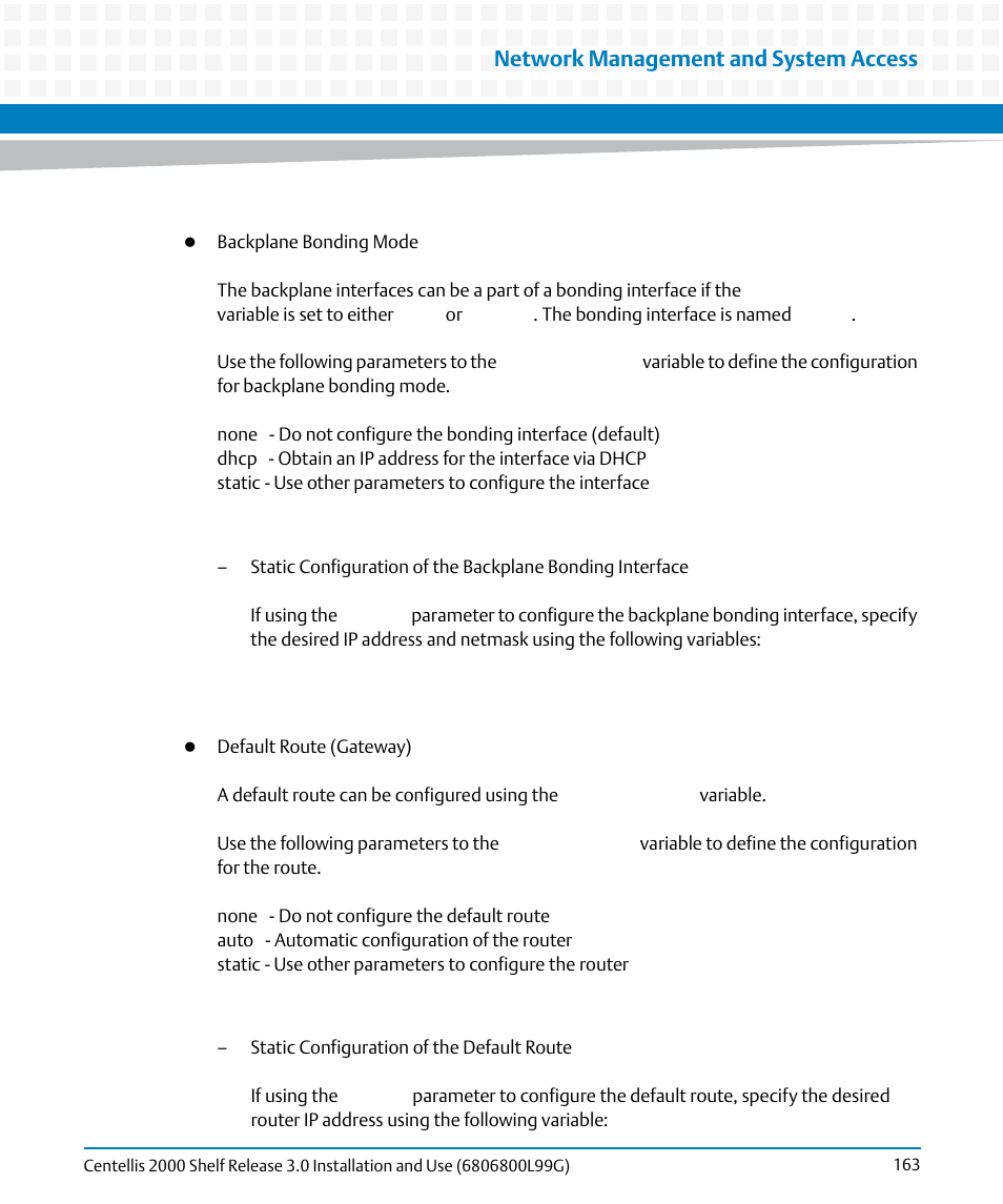 Network management and system access | Artesyn Centellis 2000 Shelf Release 3.0 Installation and Use (May 2014) User Manual | Page 163 / 192