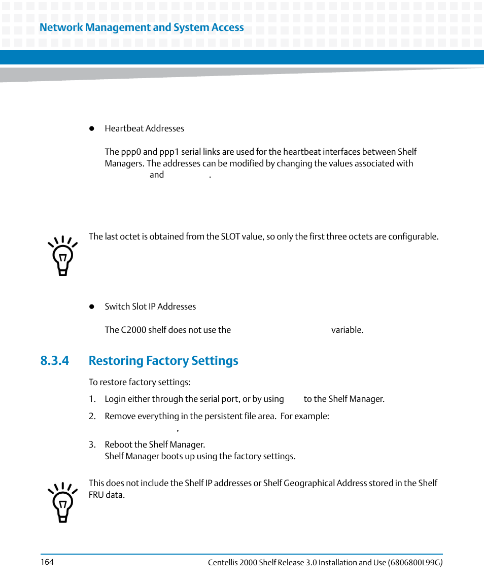 4 restoring factory settings, Network management and system access | Artesyn Centellis 2000 Shelf Release 3.0 Installation and Use (May 2014) User Manual | Page 164 / 192