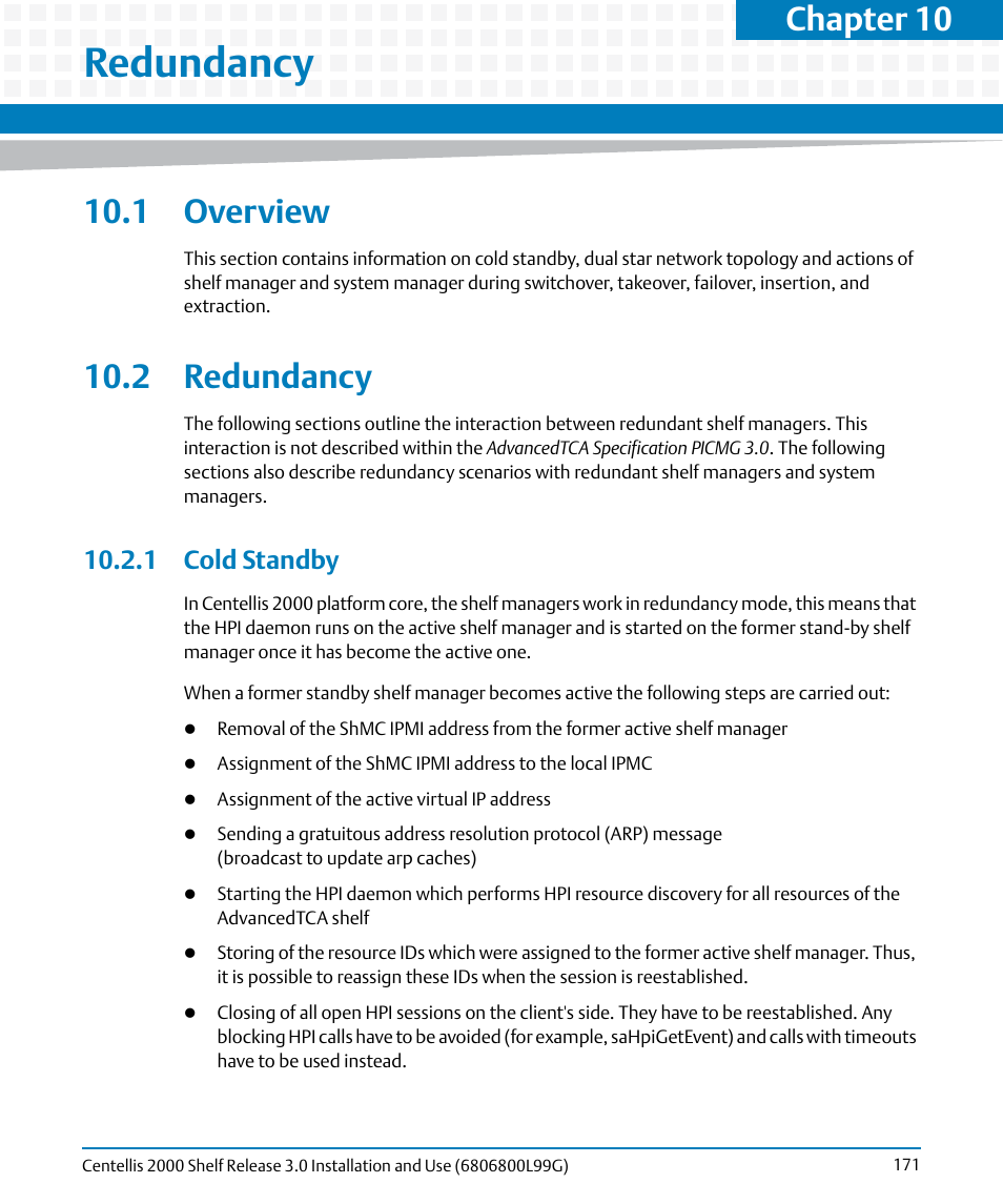 Redundancy, 1 overview, 2 redundancy | 1 cold standby, 10 redundancy, 1 overview 10.2 redundancy, Chapter 10 | Artesyn Centellis 2000 Shelf Release 3.0 Installation and Use (May 2014) User Manual | Page 171 / 192