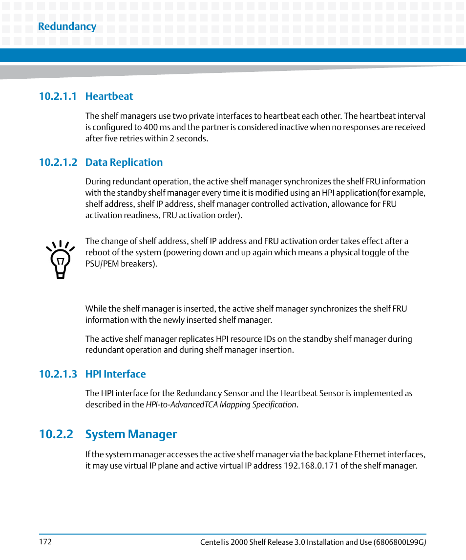 1 heartbeat, 2 data replication, 3 hpi interface | 2 system manager | Artesyn Centellis 2000 Shelf Release 3.0 Installation and Use (May 2014) User Manual | Page 172 / 192