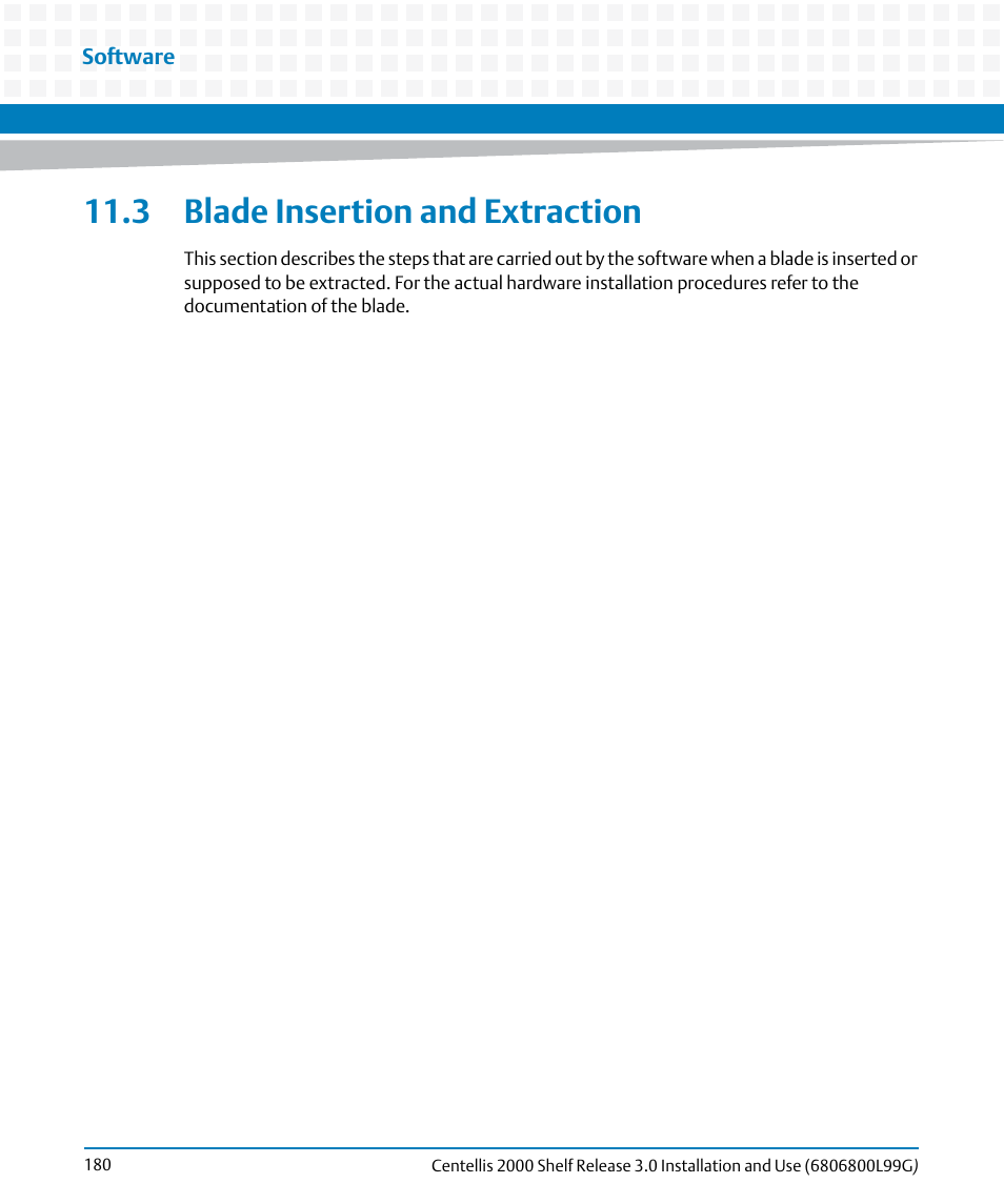 3 blade insertion and extraction, Blade insertion and extraction | Artesyn Centellis 2000 Shelf Release 3.0 Installation and Use (May 2014) User Manual | Page 180 / 192