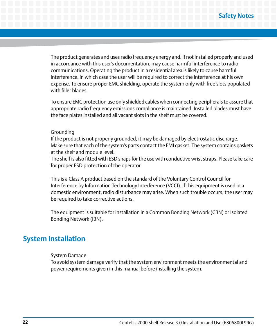 System installation | Artesyn Centellis 2000 Shelf Release 3.0 Installation and Use (May 2014) User Manual | Page 22 / 192