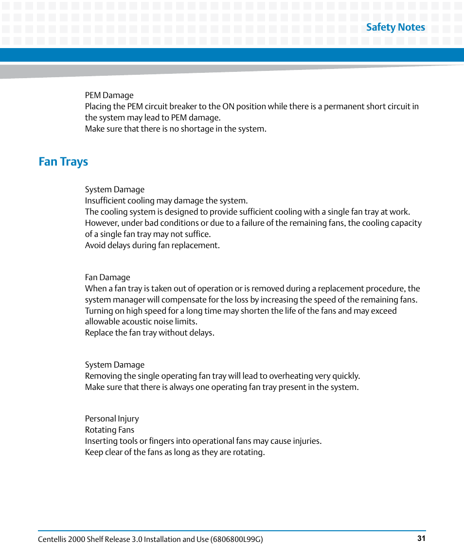 Fan trays | Artesyn Centellis 2000 Shelf Release 3.0 Installation and Use (May 2014) User Manual | Page 31 / 192