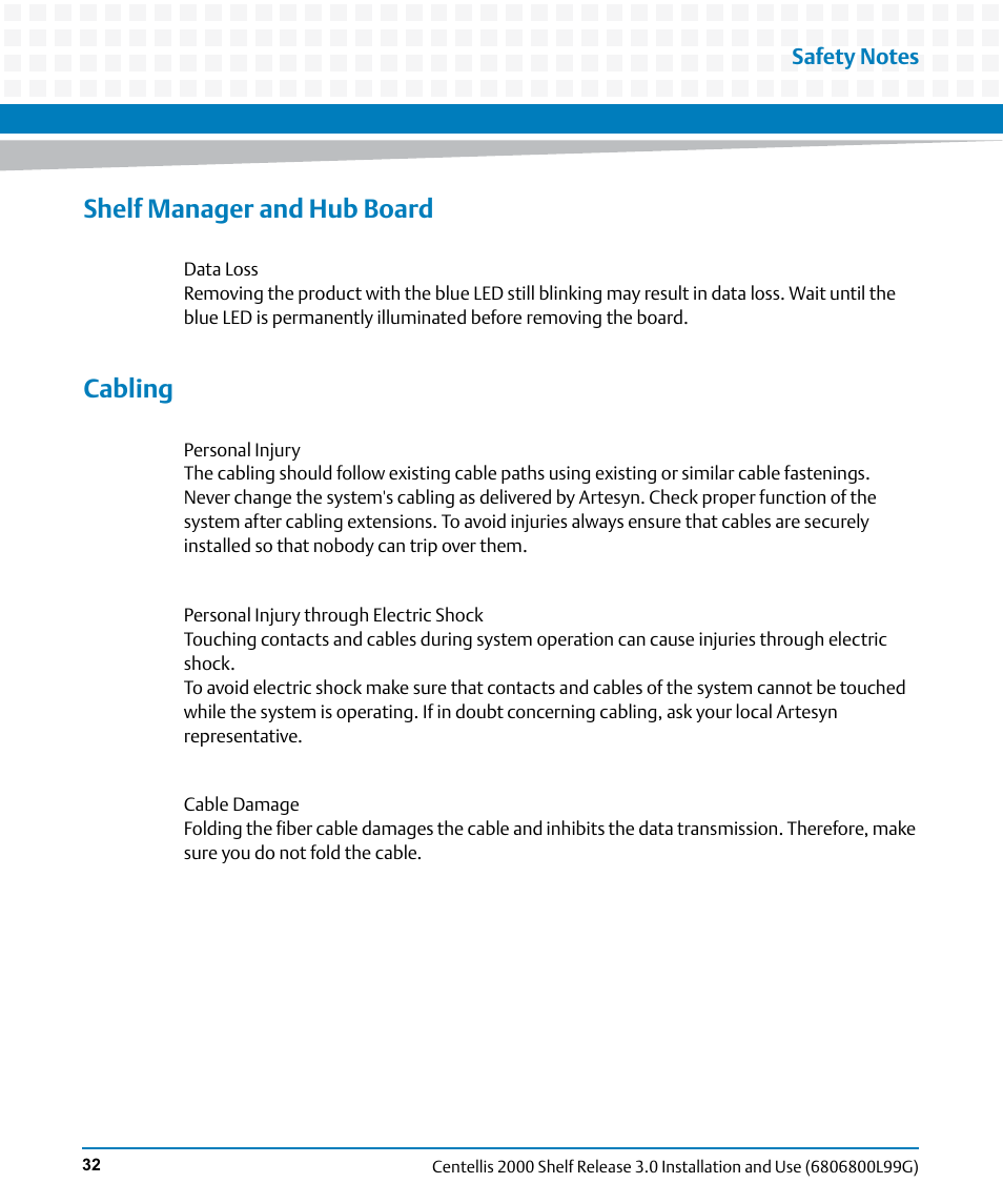 Shelf manager and hub board, Cabling | Artesyn Centellis 2000 Shelf Release 3.0 Installation and Use (May 2014) User Manual | Page 32 / 192