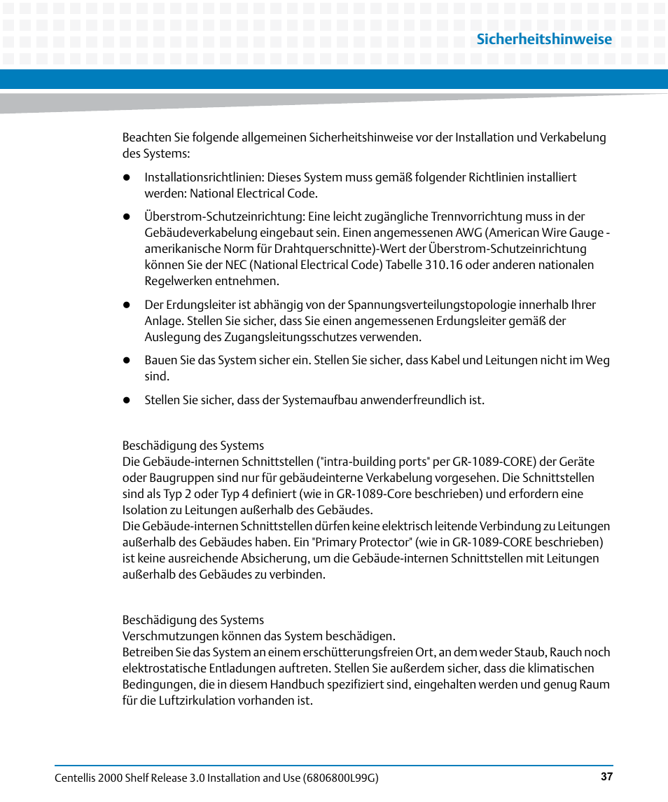 Sicherheitshinweise | Artesyn Centellis 2000 Shelf Release 3.0 Installation and Use (May 2014) User Manual | Page 37 / 192