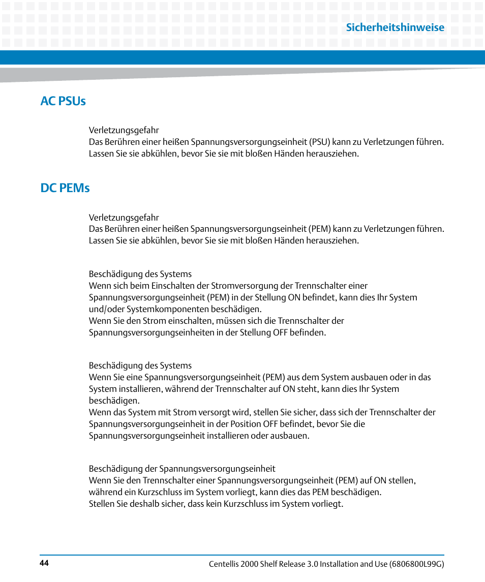 Ac psus, Dc pems | Artesyn Centellis 2000 Shelf Release 3.0 Installation and Use (May 2014) User Manual | Page 44 / 192