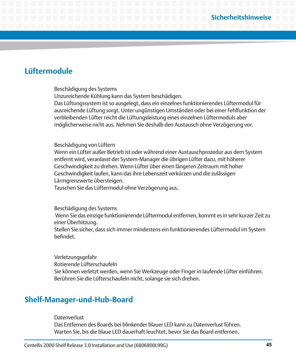 Lüftermodule, Shelf-manager-und-hub-board | Artesyn Centellis 2000 Shelf Release 3.0 Installation and Use (May 2014) User Manual | Page 45 / 192