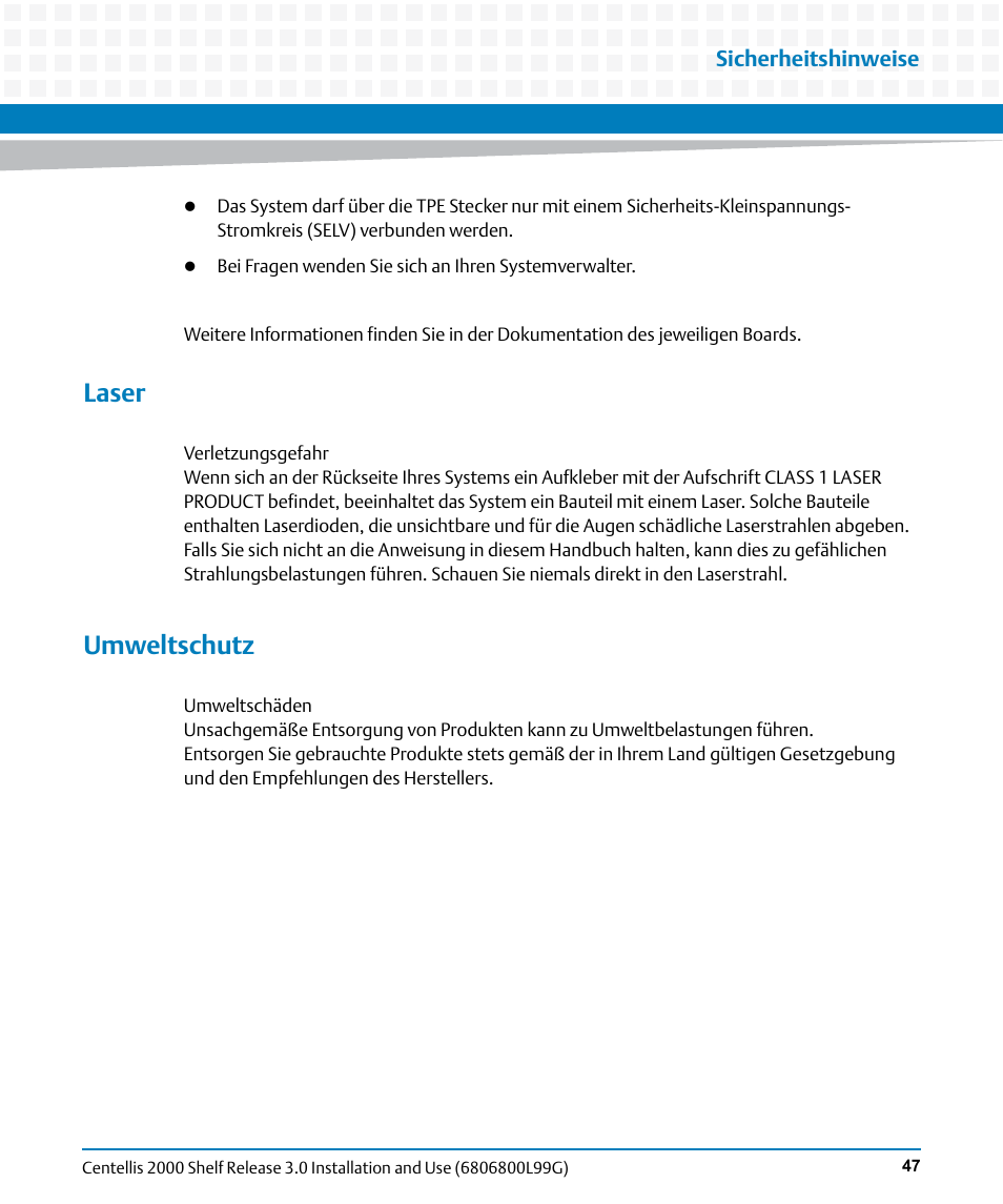 Laser, Umweltschutz | Artesyn Centellis 2000 Shelf Release 3.0 Installation and Use (May 2014) User Manual | Page 47 / 192