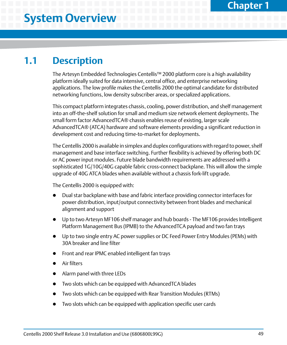 System overview, 1 description, Chapter 1 | Artesyn Centellis 2000 Shelf Release 3.0 Installation and Use (May 2014) User Manual | Page 49 / 192