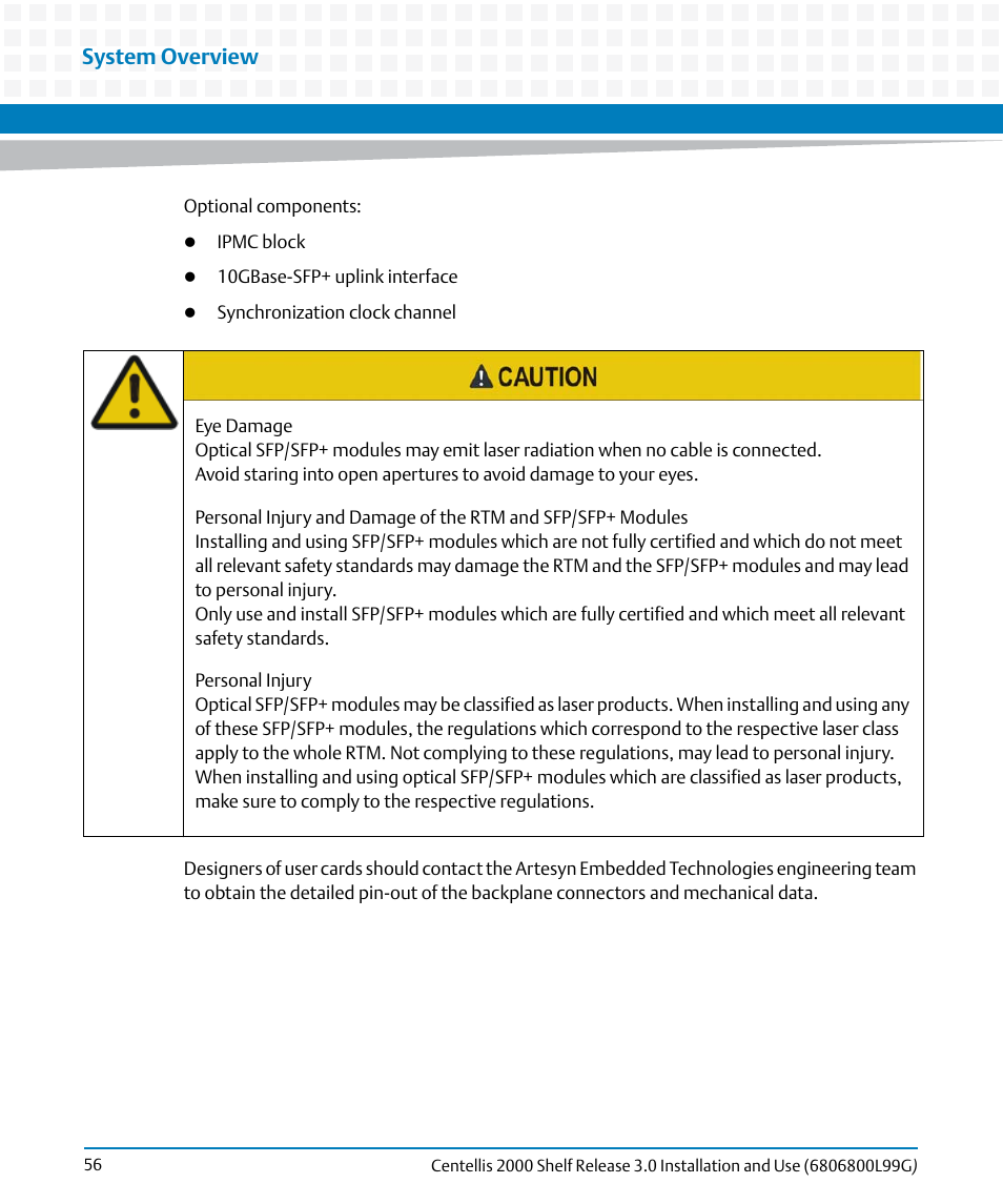 System overview | Artesyn Centellis 2000 Shelf Release 3.0 Installation and Use (May 2014) User Manual | Page 56 / 192