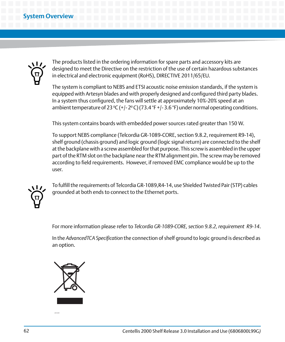 System overview | Artesyn Centellis 2000 Shelf Release 3.0 Installation and Use (May 2014) User Manual | Page 62 / 192