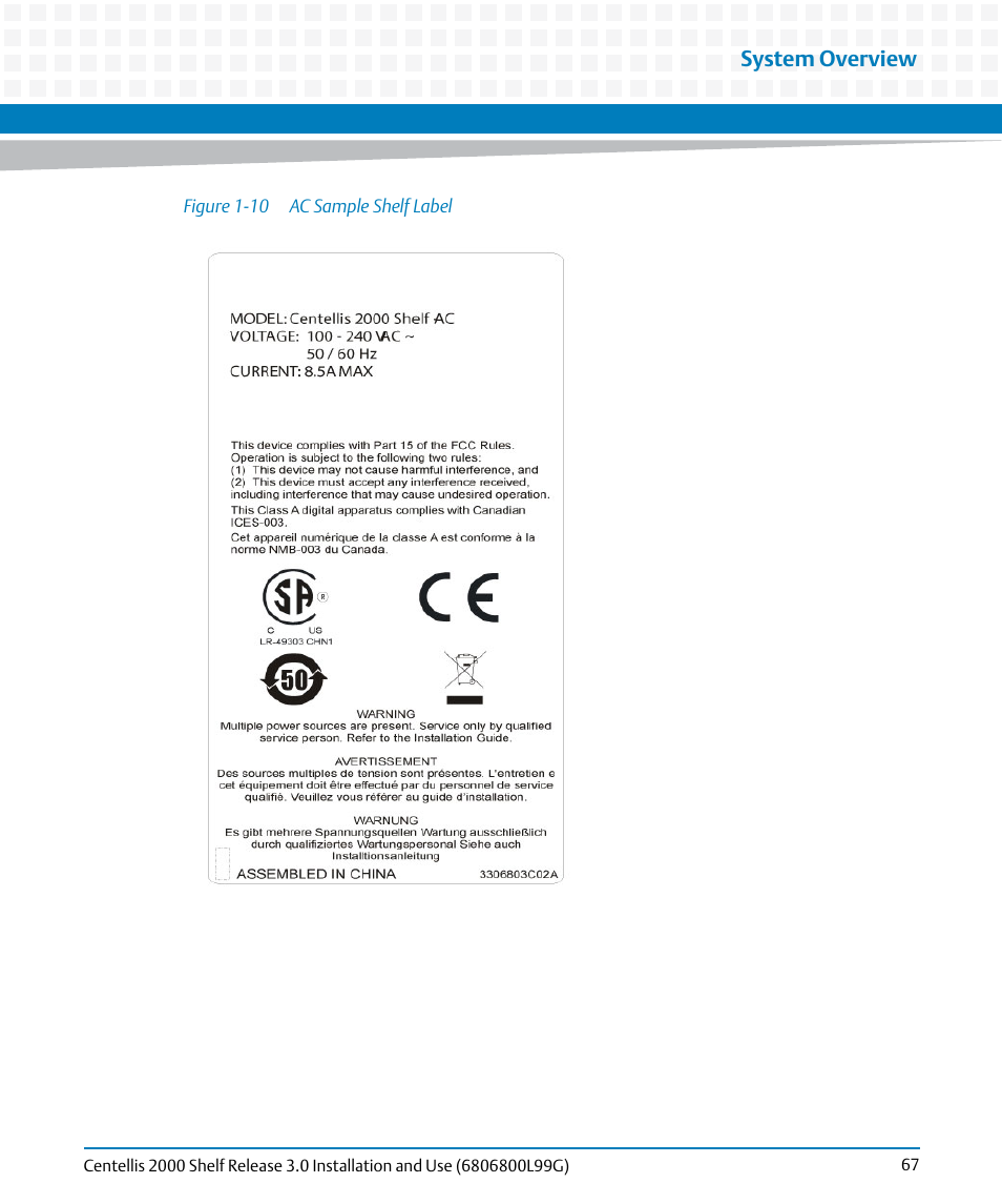 Figure 1-10, Ac sample shelf label, System overview | Artesyn Centellis 2000 Shelf Release 3.0 Installation and Use (May 2014) User Manual | Page 67 / 192