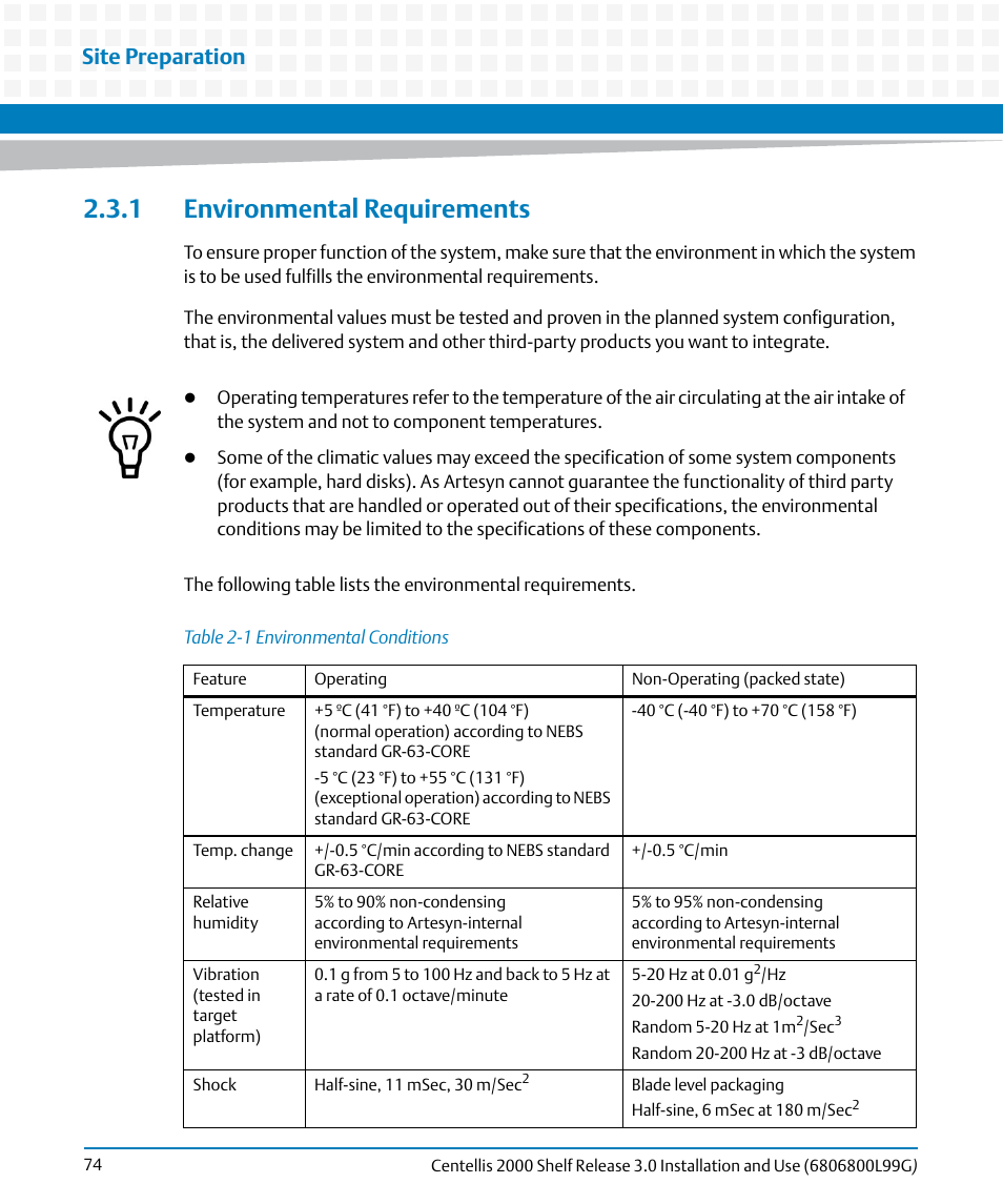 1 environmental requirements, Table 2-1, Environmental conditions | Site preparation | Artesyn Centellis 2000 Shelf Release 3.0 Installation and Use (May 2014) User Manual | Page 74 / 192