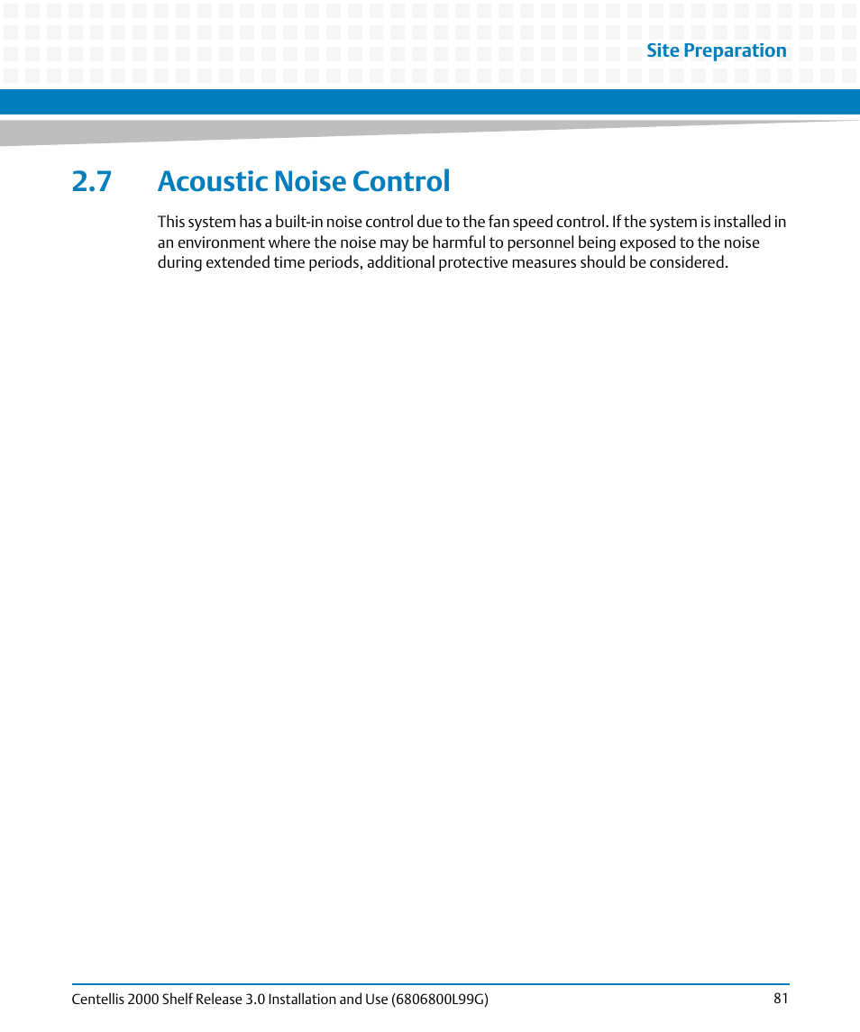 7 acoustic noise control, Acoustic noise control | Artesyn Centellis 2000 Shelf Release 3.0 Installation and Use (May 2014) User Manual | Page 81 / 192