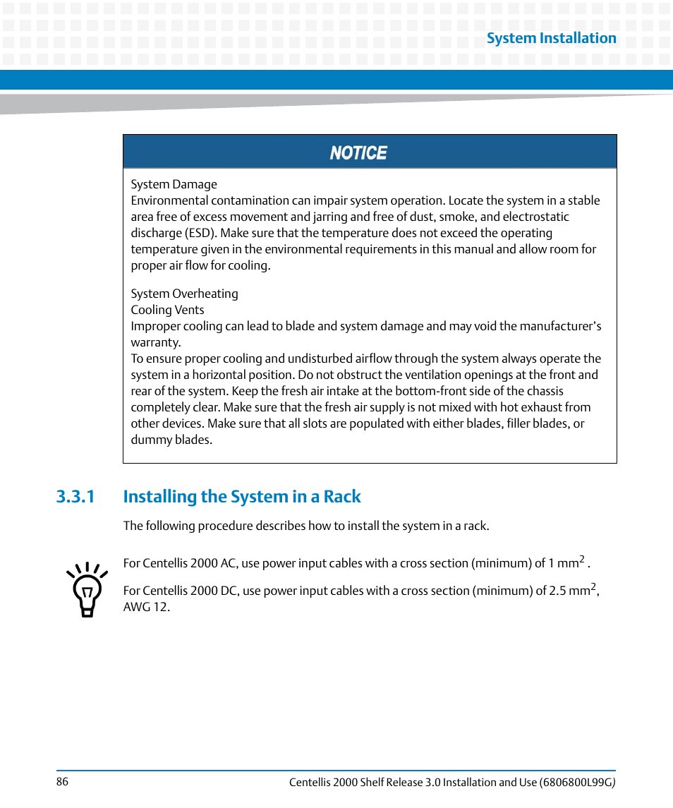 1 installing the system in a rack, System installation | Artesyn Centellis 2000 Shelf Release 3.0 Installation and Use (May 2014) User Manual | Page 86 / 192