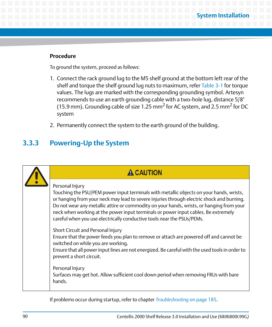 3 powering-up the system | Artesyn Centellis 2000 Shelf Release 3.0 Installation and Use (May 2014) User Manual | Page 90 / 192