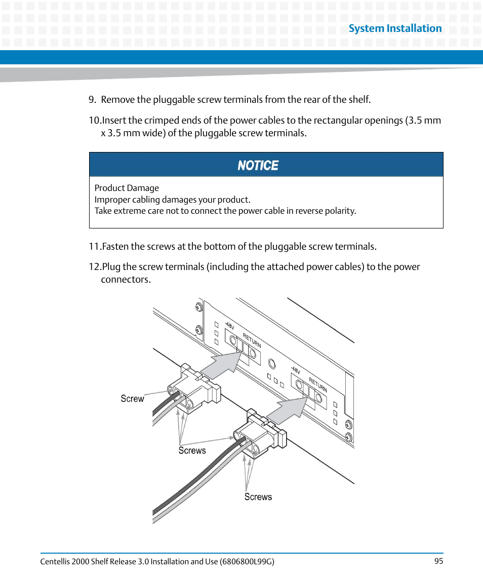 Artesyn Centellis 2000 Shelf Release 3.0 Installation and Use (May 2014) User Manual | Page 95 / 192