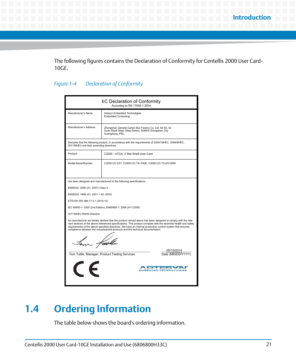 4 ordering information, Figure 1-4, Declaration of conformity | Introduction, C declaration of conformity | Artesyn Centellis 2000 User Card-10GE Installation and Use (May 2014) User Manual | Page 21 / 54