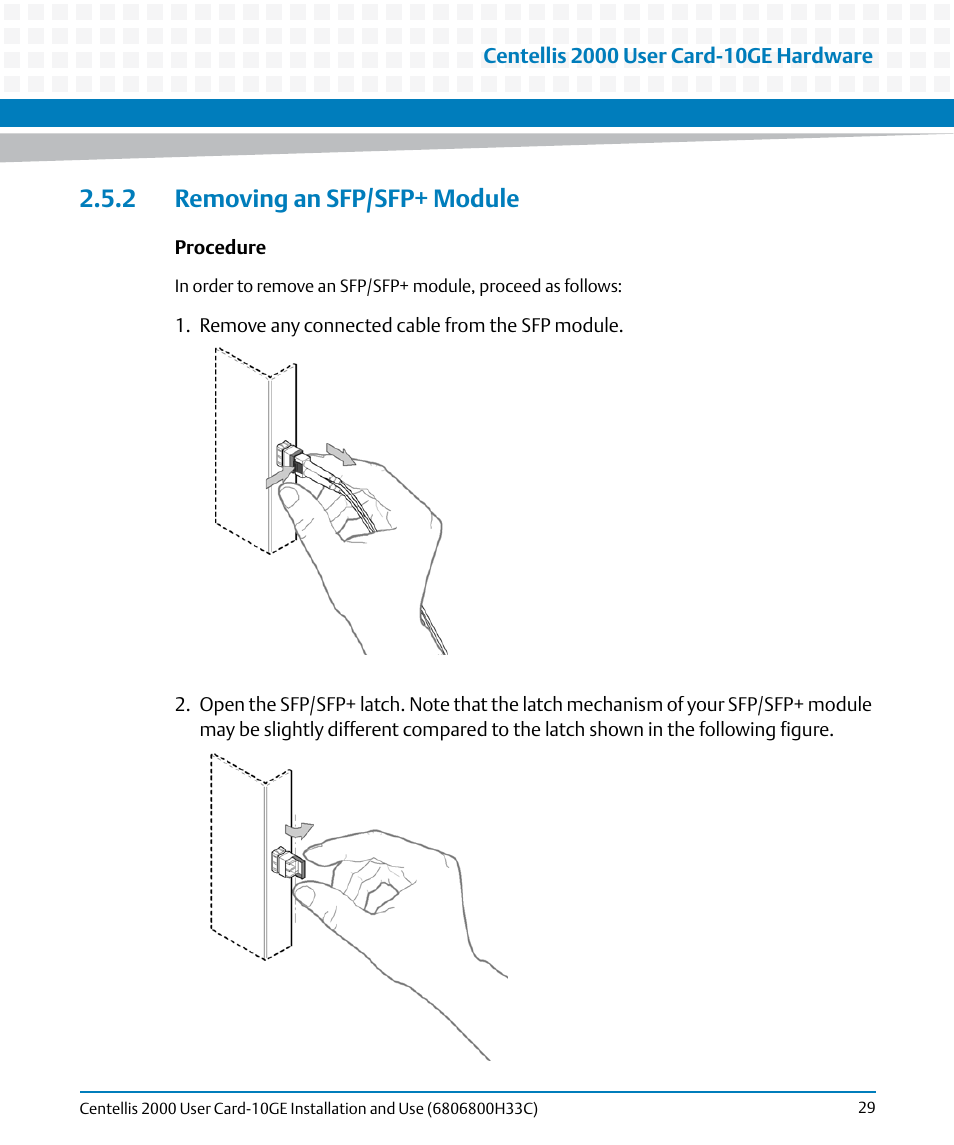 2 removing an sfp/sfp+ module | Artesyn Centellis 2000 User Card-10GE Installation and Use (May 2014) User Manual | Page 29 / 54