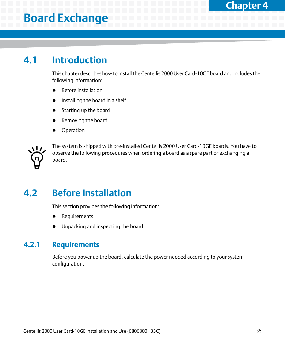 Board exchange, 1 introduction, 2 before installation | 1 requirements, 1 introduction 4.2 before installation, Chapter 4 | Artesyn Centellis 2000 User Card-10GE Installation and Use (May 2014) User Manual | Page 35 / 54
