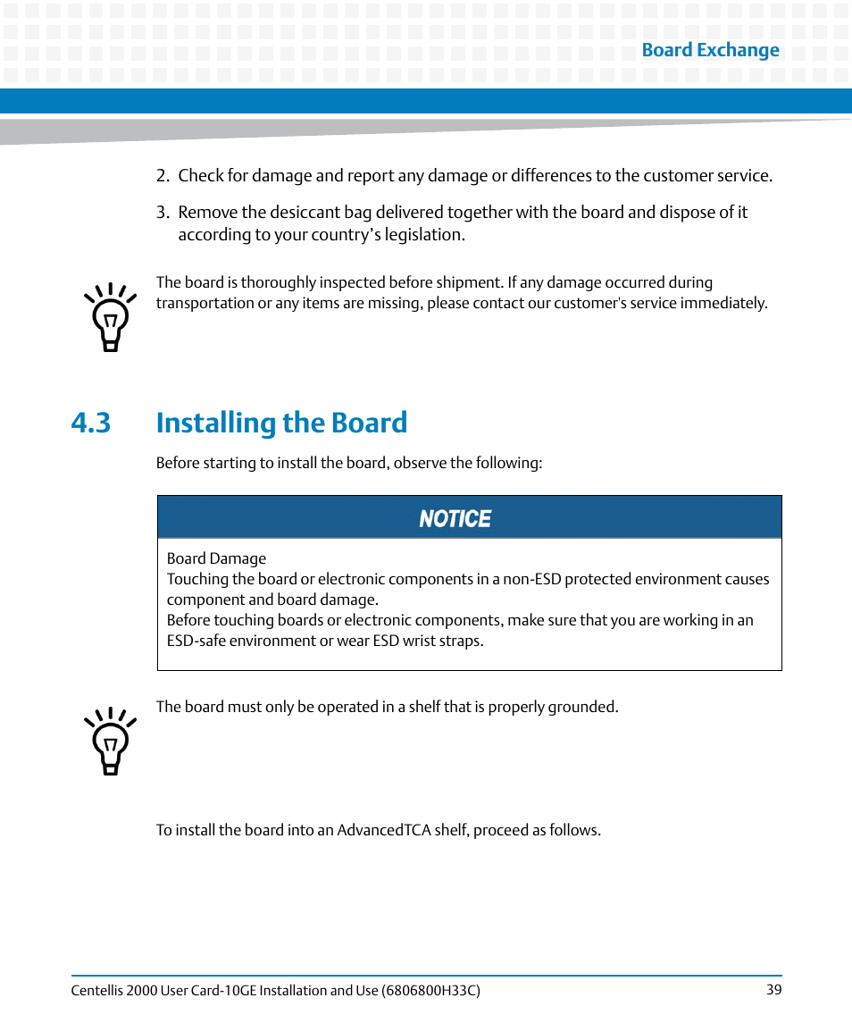 3 installing the board | Artesyn Centellis 2000 User Card-10GE Installation and Use (May 2014) User Manual | Page 39 / 54