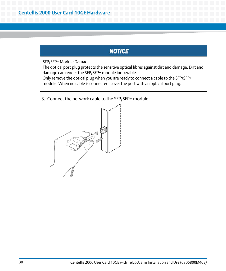 Artesyn Centellis 2000 User Card-10GE with Telco Alarm Installation and Use (May 2014) User Manual | Page 30 / 60