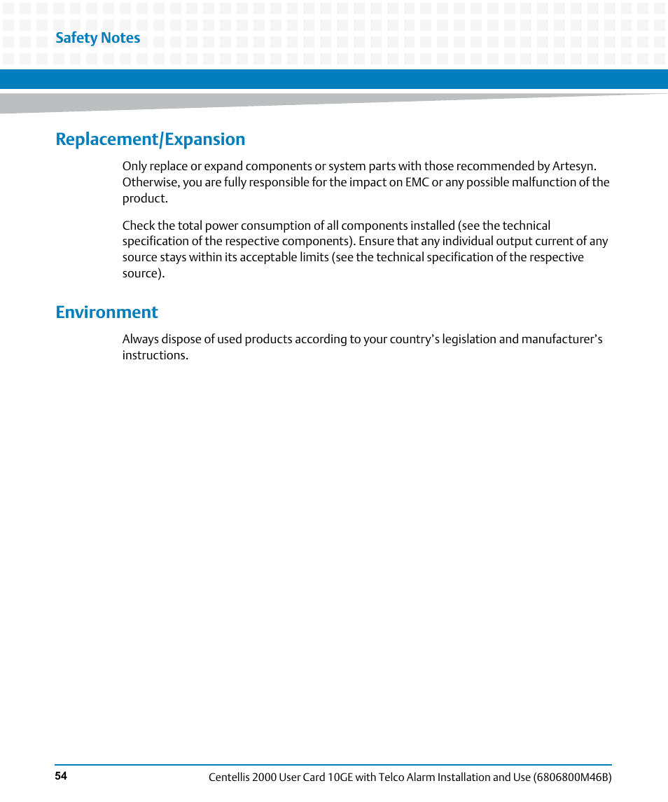 Replacement/expansion, Environment | Artesyn Centellis 2000 User Card-10GE with Telco Alarm Installation and Use (May 2014) User Manual | Page 54 / 60