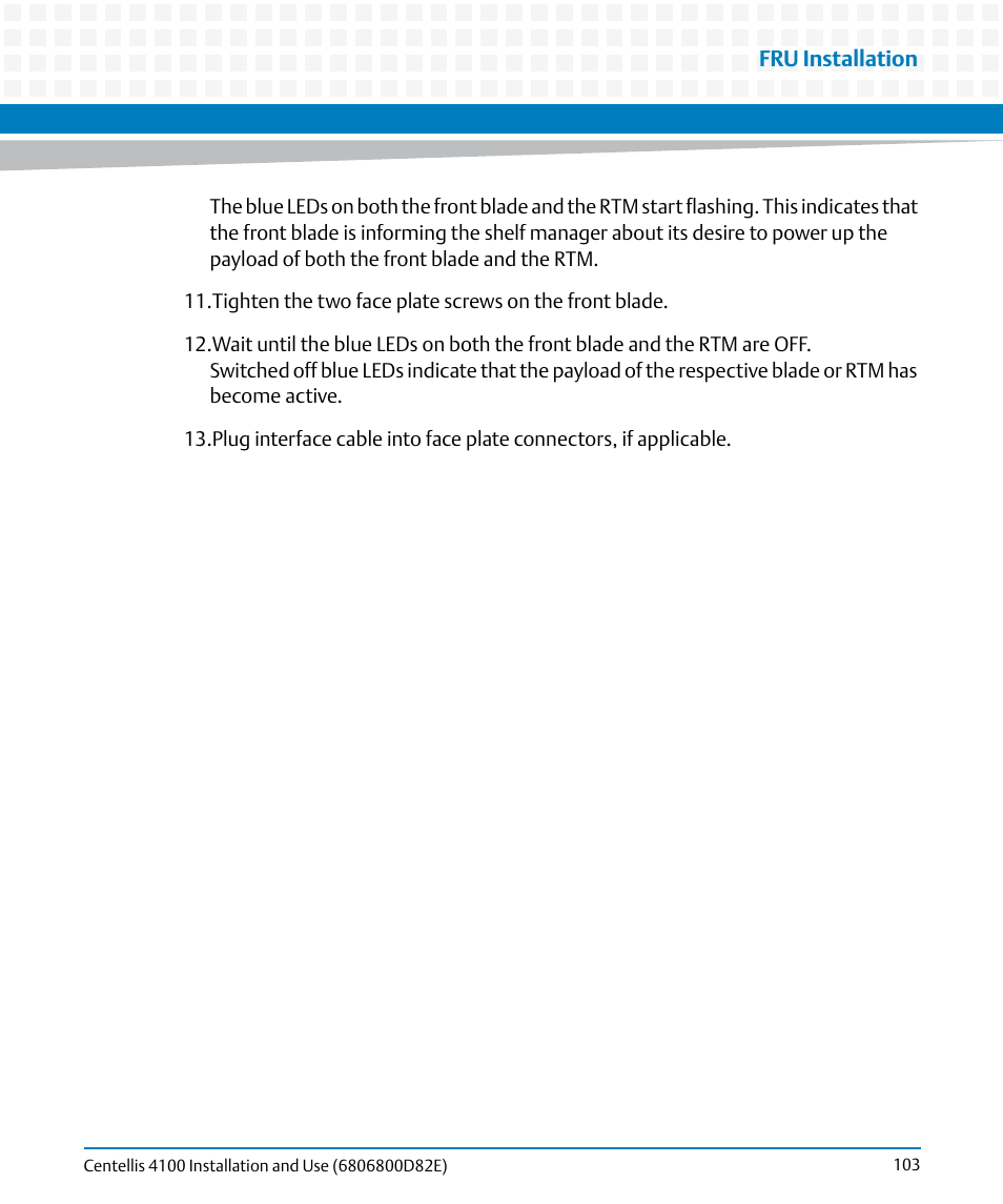 Artesyn Centellis 4100 Installation and Use (2015) User Manual | Page 101 / 208