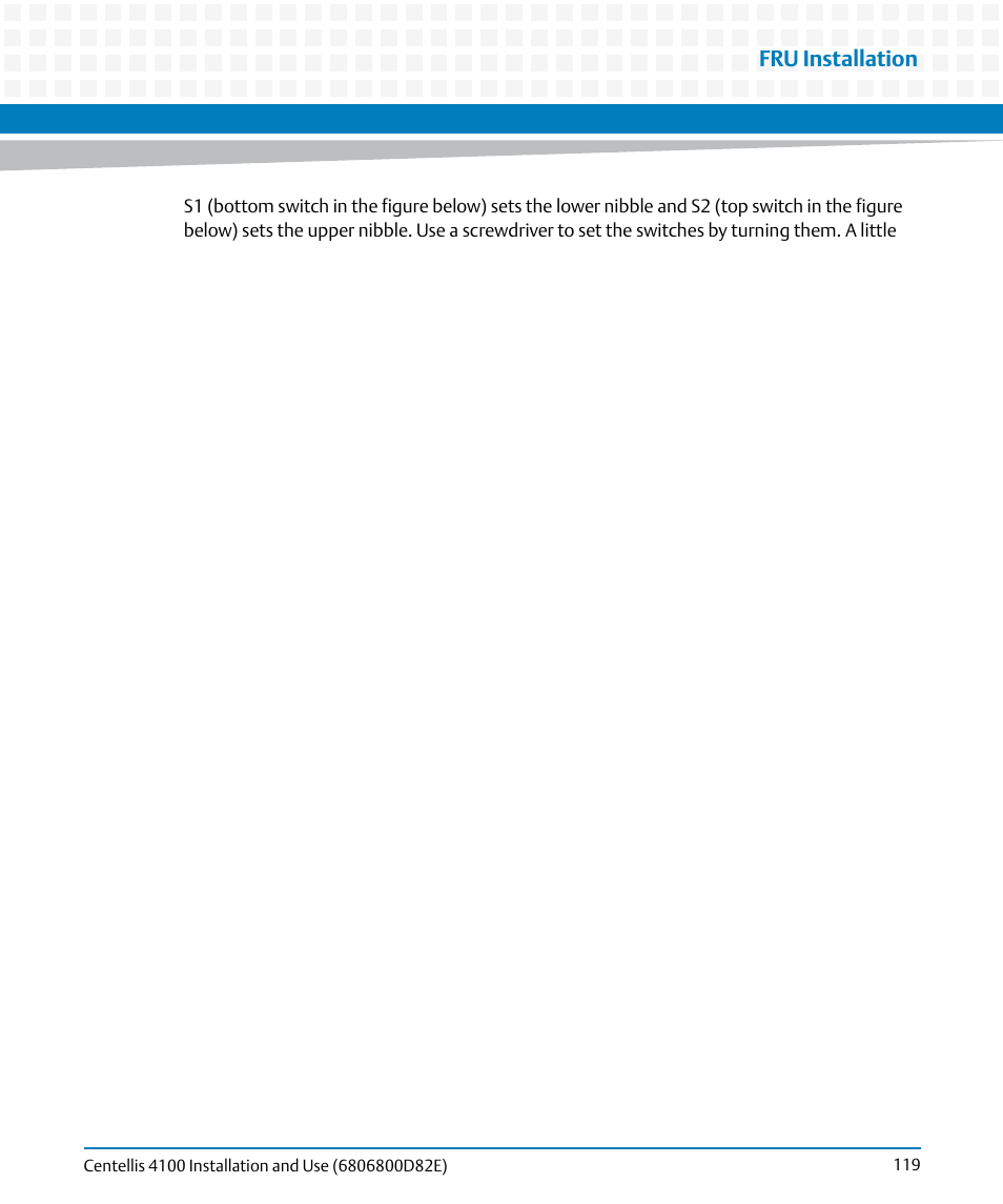 Fru installation | Artesyn Centellis 4100 Installation and Use (2015) User Manual | Page 117 / 208