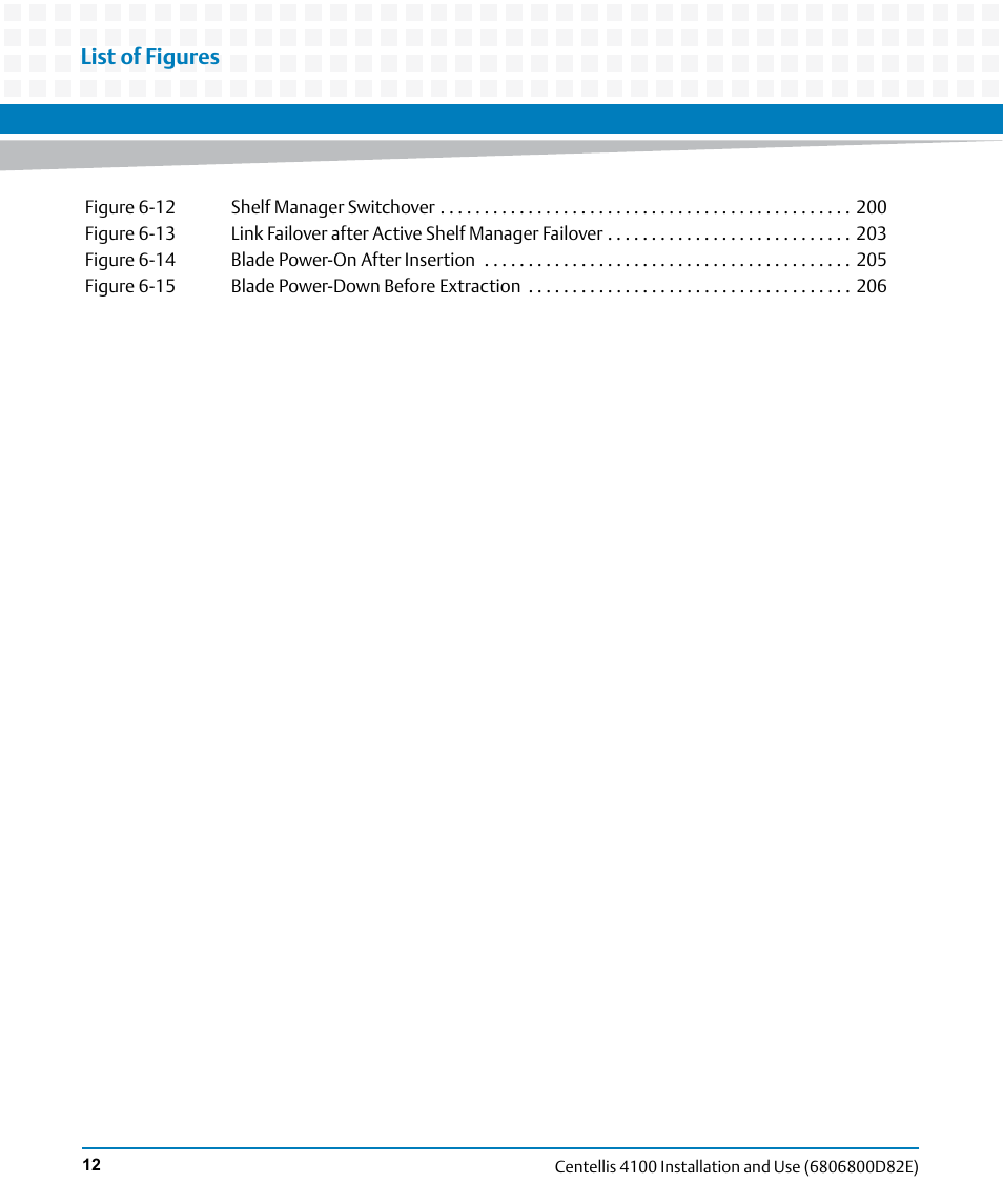 List of figures | Artesyn Centellis 4100 Installation and Use (2015) User Manual | Page 12 / 208