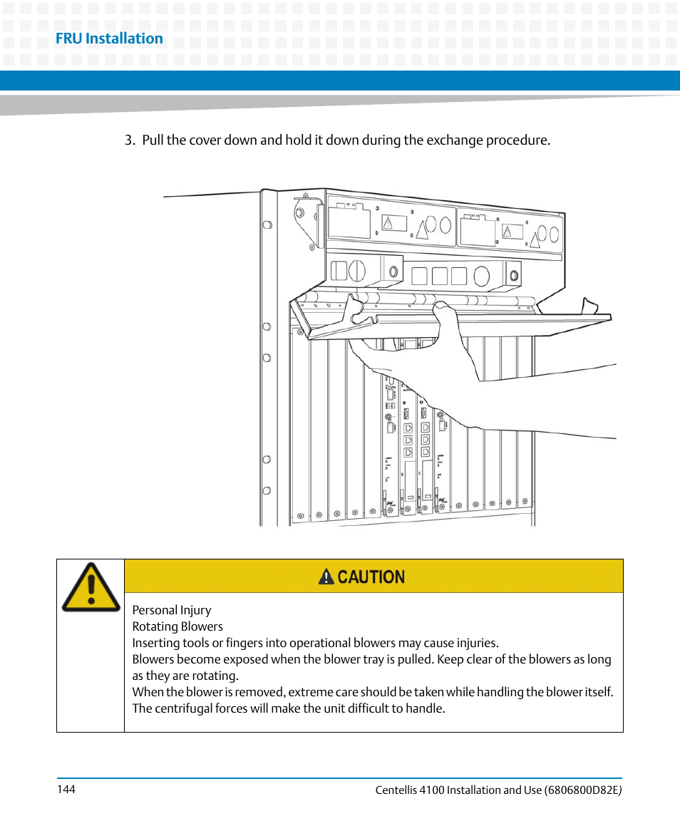 Fru installation | Artesyn Centellis 4100 Installation and Use (2015) User Manual | Page 142 / 208
