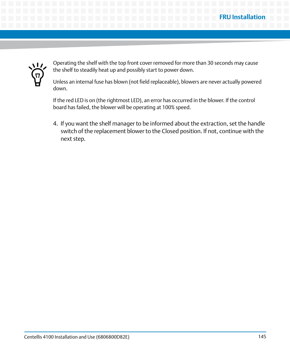 Fru installation | Artesyn Centellis 4100 Installation and Use (2015) User Manual | Page 143 / 208
