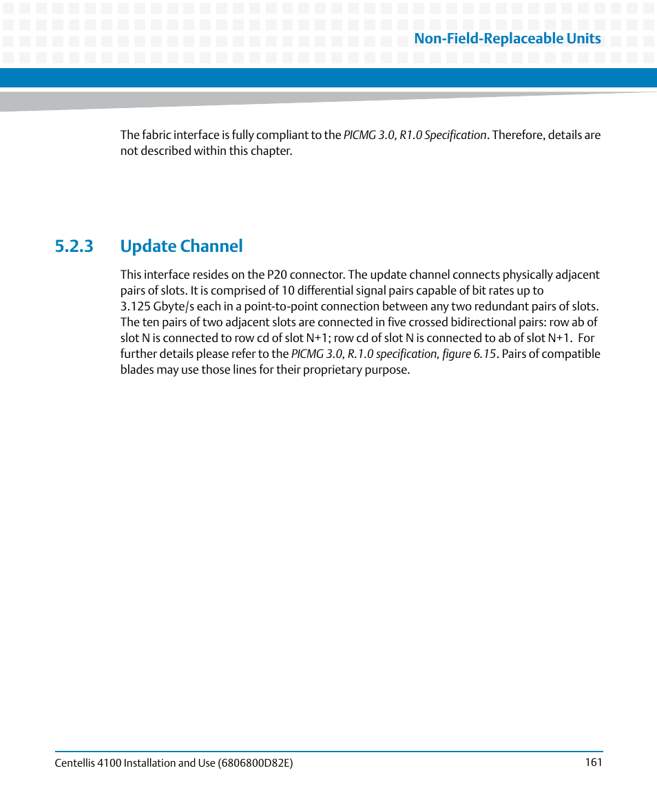 3 update channel | Artesyn Centellis 4100 Installation and Use (2015) User Manual | Page 159 / 208