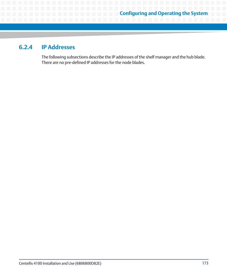 4 ip addresses | Artesyn Centellis 4100 Installation and Use (2015) User Manual | Page 171 / 208