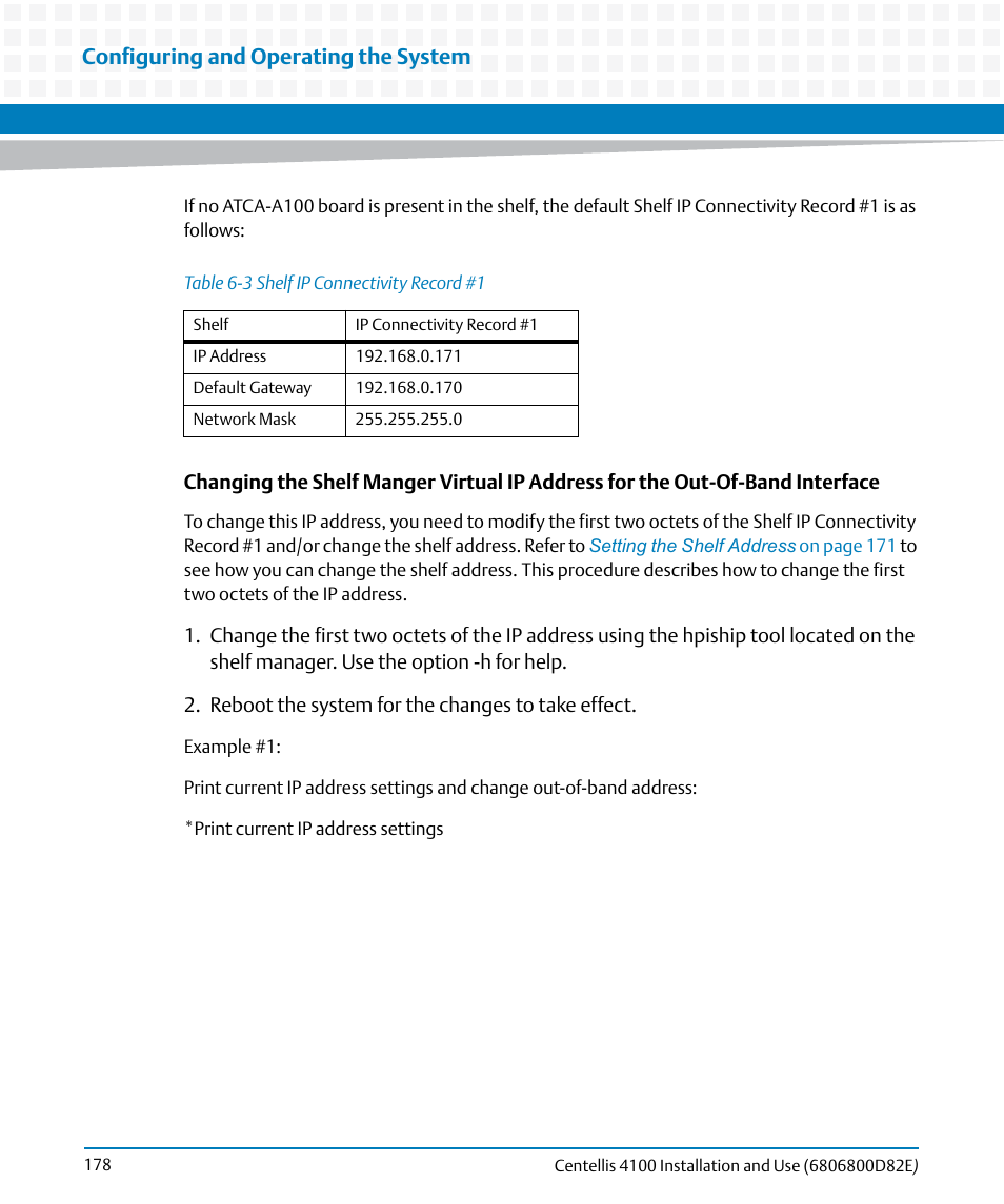 Table 6-3, Shelf ip connectivity record #1, Configuring and operating the system | Artesyn Centellis 4100 Installation and Use (2015) User Manual | Page 176 / 208