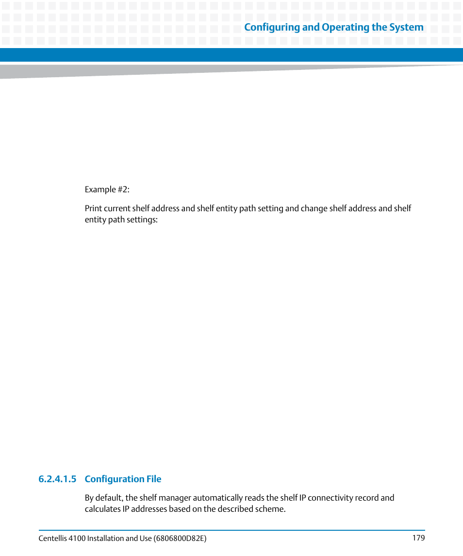 Configuring and operating the system | Artesyn Centellis 4100 Installation and Use (2015) User Manual | Page 177 / 208