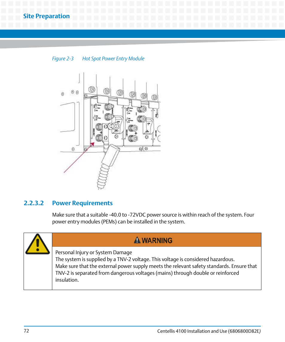 2 power requirements, Figure 2-3, Hot spot power entry module | Figure "hot spot power entry module | Artesyn Centellis 4100 Installation and Use (2015) User Manual | Page 70 / 208