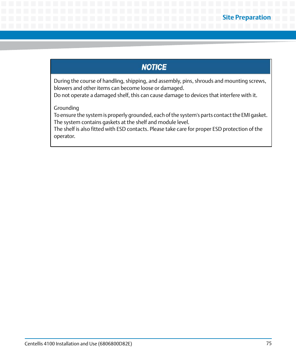 Site preparation | Artesyn Centellis 4100 Installation and Use (2015) User Manual | Page 73 / 208