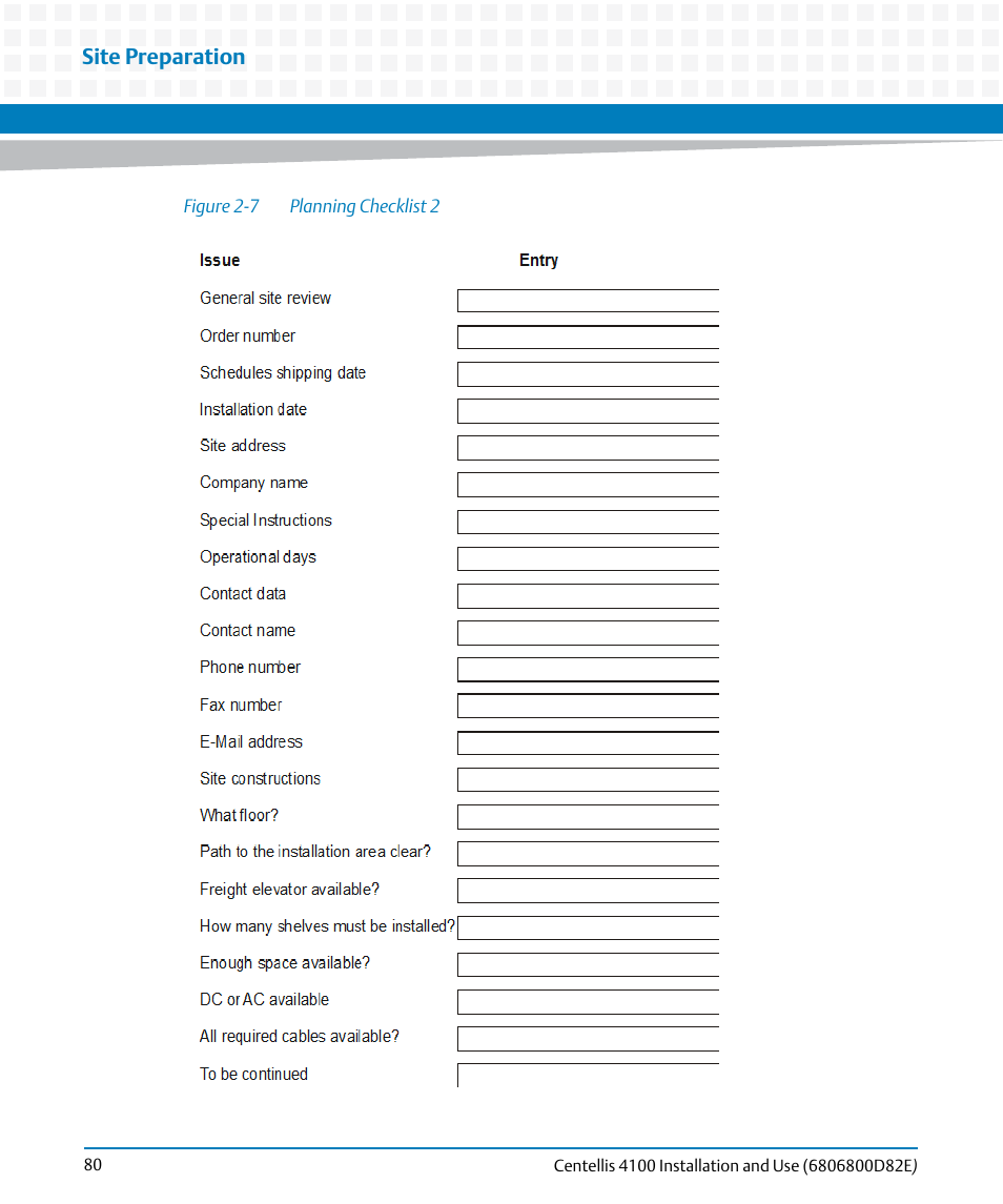 Figure 2-7, Planning checklist 2, Site preparation | Artesyn Centellis 4100 Installation and Use (2015) User Manual | Page 78 / 208