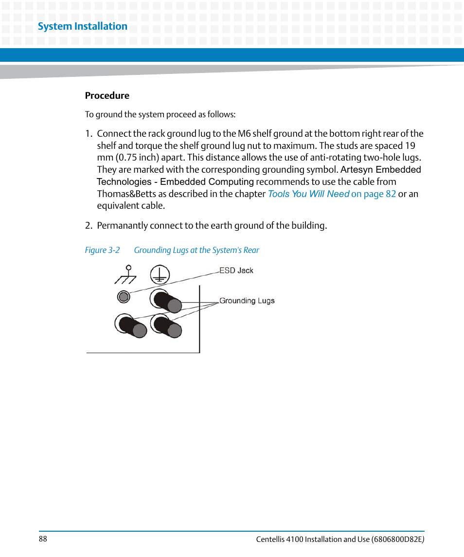 Figure 3-2, Grounding lugs at the system's rear | Artesyn Centellis 4100 Installation and Use (2015) User Manual | Page 86 / 208